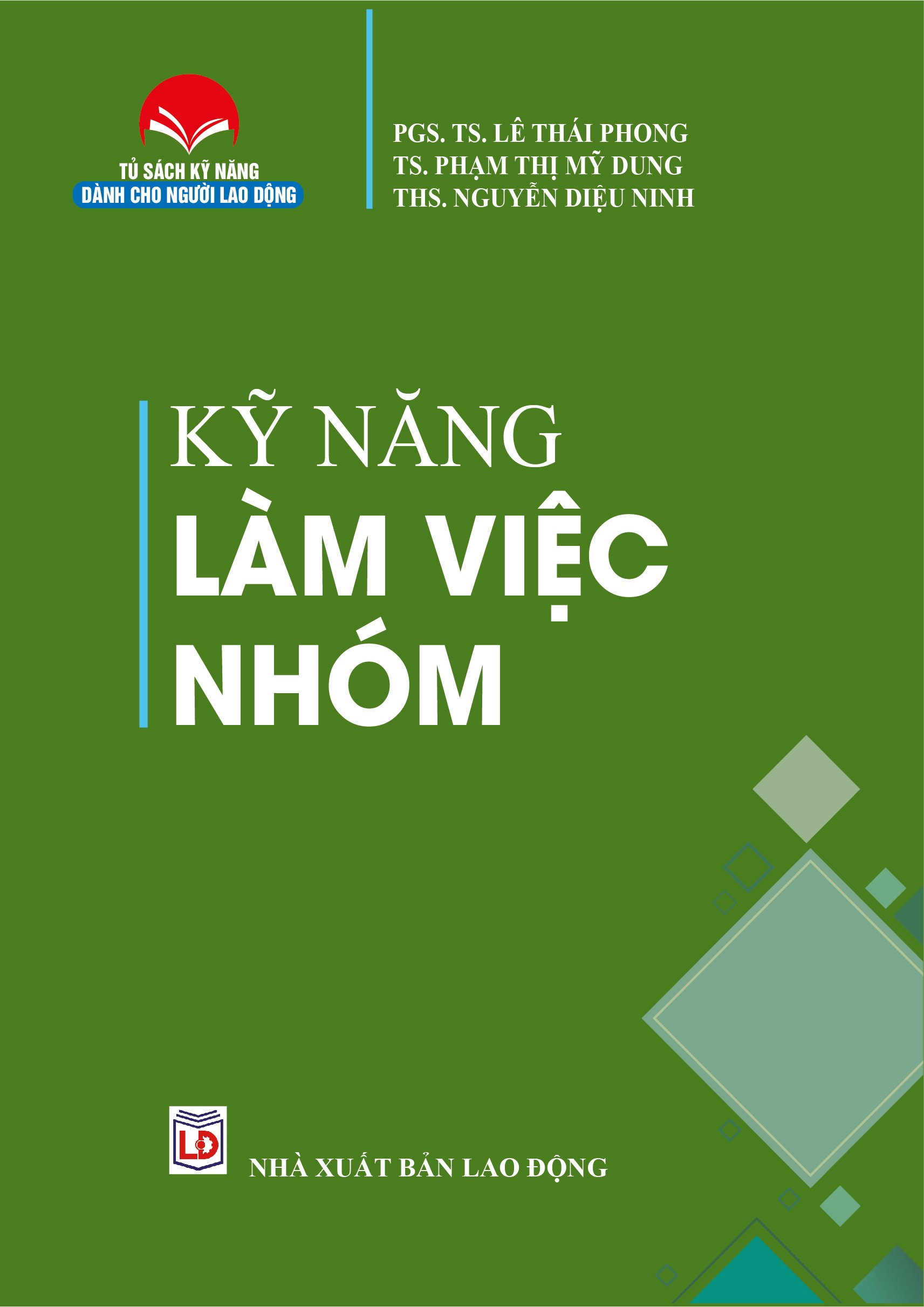 Kỹ Năng Làm Việc Nhóm